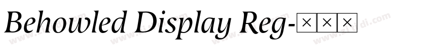 Behowled Display Reg字体转换 Behowled Display Reg字体转换